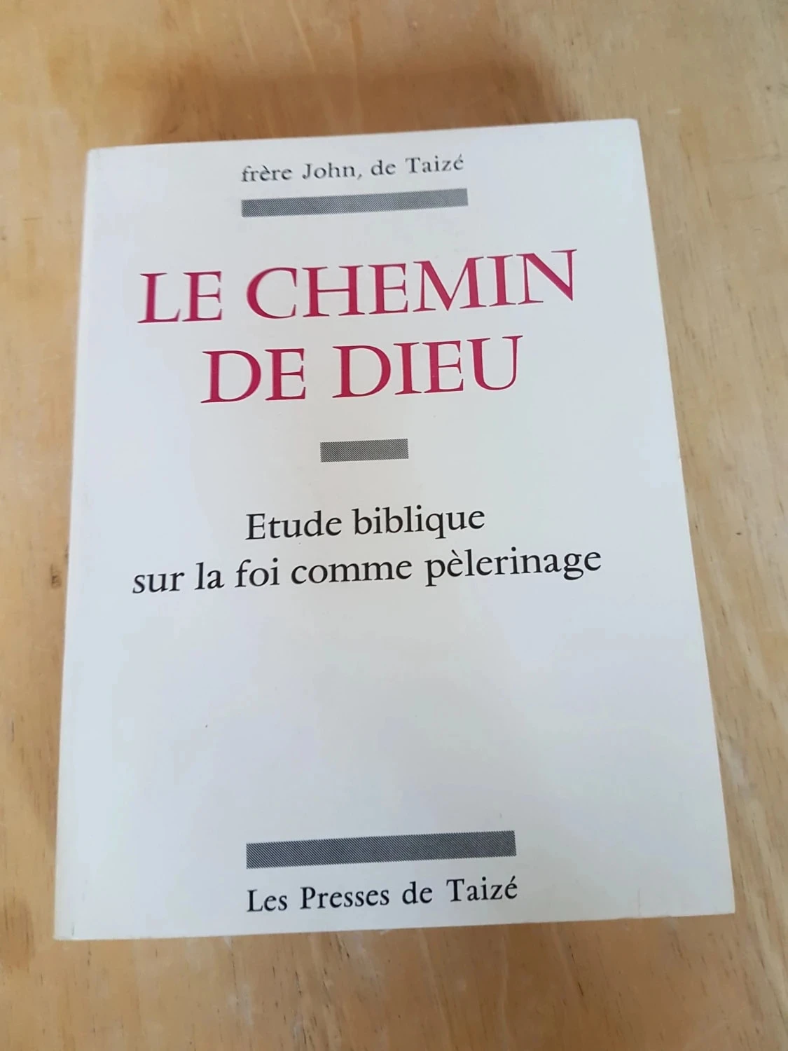 Le chemin de Dieu, par frère John de Taizé